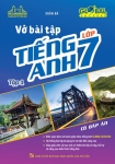 VỞ BÀI TẬP TIẾNG ANH LỚP 7 - TẬP 1 (Có đáp án - Bám sát SGK Tiếng Anh 7 Global Success)